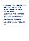 Pediatrics HESI / PEDIATRICS  HESI 2024 LATEST AND  UPDATED NEWEST 2024  ACTUAL EXAM  QUESTIONS AND CORRECT  DETAILED ANSWERS WITH  RATIONALES VERIFIED  ANSWERS ALREADY GRADED  A+ 