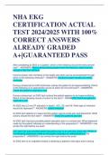 NHA EKG CERTIFICATION ACTUAL  TEST 2024/2025 WITH 100% CORRECT ANSWERS  ALREADY GRADED  A+|GUARANTEED PASS