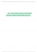 ACC 100 EXAM BCOM ACCOUNTING  ACTUAL EXAM QUESTIONS RATED A.