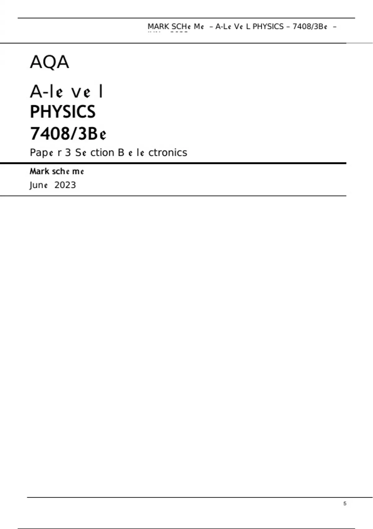 AQA A-level PHYSICS 7408/3BE Paper 3 Section B Electronics Mark scheme ...
