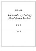 (UF) PSY 2012 GENERAL PSYCHOLOGY FINAL EXAM COMPREHENSIVE REVIEW Q & A 2024.