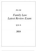 PL 132 FAMILY LAW LATEST REVIEW FINAL EXAM Q & A 2024