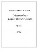 CJ 360 CRIMINAL JUSTICE (VICTIMOLOGY) LATEST REVIEW FINAL EXAM Q & A 2024