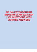 NR 546 PSYCHOPHARM MIDTERM EXAM 2023-2024 | 100 QUESTIONS WITH VERIFIED ANSWERS