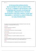 INTEGRATED OPERATIONS  MANAGEMENT FINALS 2024 WITH  ACTUAL CORRECT QUESTIONS AND  VERIFIED DETAILED ANSWERS BY  EXPERTS &vert; FREQUENTLY TESTED  QUESTIONS AND SOLUTIONS &vert;ALREADY  GRADED A&plus; &vert;NEWEST &vert;LATEST UPDATE&vert;  GUARANTEED PASS