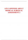 ATI CAPSTONE ADULT MEDICAL SURGICAL  2024 ASSESSMENT 2