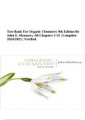 Test Bank For Organic Chemistry 9th Edition By John E. Mcmurry All Chapters 1-31 | Complete 2024/2025 | Verified.