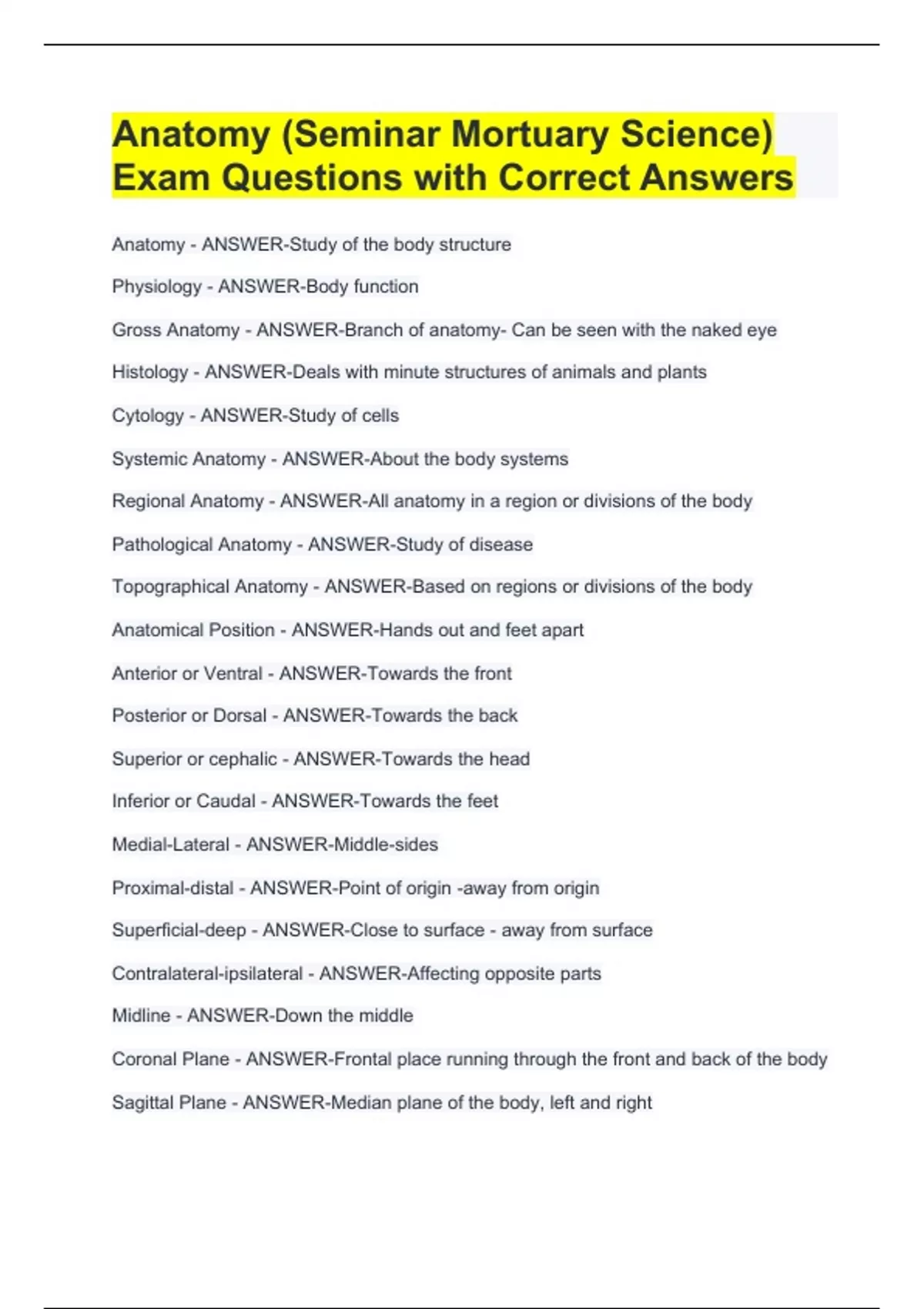 Anatomy (Seminar Mortuary Science) Exam Questions with Correct Answers