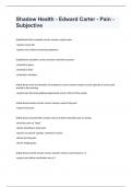Shadow Health - Edward Carter - Pain - Subjective exam 2024 with 100&percnt; correct answers