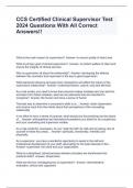CCS Certified Clinical Supervisor Test 2024 Questions With All Correct Answers&excl;&excl;