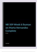 NR 509 Week 6 ihuman on Marta Hernandez Complete