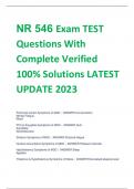 NR 546 Exam TEST  Questions With  Complete Verified  100% Solutions LATEST  UPDATE 2023