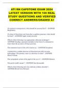 ATI RN CAPSTONE EXAM 2024 LATEST VERSION WITH 100 REAL STUDY QUESTIONS AND VERIFIED CORRECT ANSWERS/GRADED A+ 