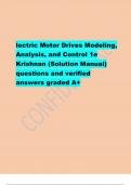 lectric Motor Drives Modeling, Analysis, and Control 1e Krishnan (Solution Manual) questions and verified answers graded A+
