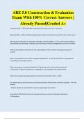 ARE 5&period;0 Construction & Evaluation Exam With 100&percnt; Correct Answers &vert; Already Passed&vert;Graded A&plus;