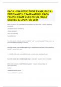  PACA - DIABETIC FOOT EXAM, PACA - PREGNANCY EXAMINATION, PACA PELVIC EXAM QUESTIONS FULLY SOLVED & UPDATED 2024
