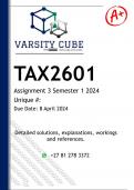 TAX2601 Assignment 3 (DETAILED ANSWERS) Semester 1 2024 - DISTINCTION GUARANTEED