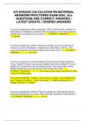 ATI DOSAGE CALCULATION RN MATERNAL NEWBORN PROCTORED EXAM 2024 &vert; ALL QUESTIONS AND CORRECT ANSWERS &vert; LATEST UPDATE &vert; VERIFIED ANSWERS