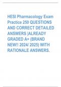 HESI Pharmacology Exam Practice 250 QUESTIONS AND CORRECT DETAILED ANSWERS