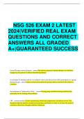 NSG 526 EXAM 2 LATEST  2024|VERIFIED REAL EXAM  QUESTIONS AND CORRECT  ANSWERS ALL GRADED  A+|GUARANTEED SUCCESS