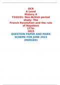 OCR A Level History A Y243/01: Non-British period study: The French Revolution and the rule of Napoleon 1774-1815 QUESTION PAPER AND MARK SCHEME FOR JUNE 2023 (MERGED) 