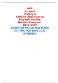 OCR A Level History A Y102/01 Anglo-Saxon England and the Norman Conquest 1035–1107 QUESTION PAPER AND MARK SCHEME FOR JUNE 2023 (MERGED) 
