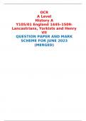 OCR A Level History A Y105/01 England 1445–1509: Lancastrians, Yorkists and Henry VII QUESTION PAPER AND MARK SCHEME FOR JUNE 2023 (MERGED) 