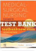 Test Bank For Medical-Surgical Nursing: Concepts for Clinical Judgment and Collaborative Care 11th Edition. ORIGINAL COPY