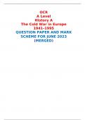 OCR A Level History A The Cold War in Europe 1941–1995 QUESTION PAPER AND MARK SCHEME FOR JUNE 2023 (MERGED) 