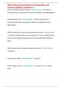 WOCN Wound Care RN Exam Prep Questions and Answers&comma;Updated&comma; Graded A&plus;&period;