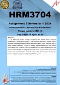 HRM3704 Assignment 3 (COMPLETE ANSWERS) Semester 1 2024 (648748) - DUE 15 April 2024 