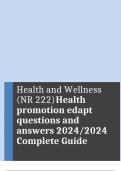 Health and Wellness (NR 222) Health promotion edapt questions and  answers 2024/2024 Complete Guide