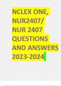 NCLEX &comma;NUR 2407 QUESTIONS AND ANSWERS 2024