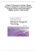Chapter 72 Emergency Nursing ; Hinkle:  Brunner & Suddarth's Textbook of MedicalSurgical Nursing, Fourteenth Edition  PREPU LEVEL 7 TEST BANK