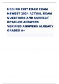 HESI RN EXIT EXAM EXAM NEWEST 2024 ACTUAL EXAM QUESTIONS AND CORRECT DETAILED ANSWERS VERIFIED ANSWERS ALREADY GRADED A+