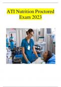 ATI Nutrition Proctored Exam 2024 100% Correct Answers|Verified|LATEST 2024 VERSION