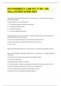 PA PHARMACY LAW PG 77-98 - DR&period; GALLAGHER EXAM 2024