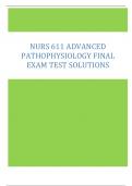 NURS 611 Advanced Pathophysiology Final Exam 2024 Test Solutions