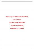 RESEARCH METHODS 6 QUESTIONS COURSE CODE: RSCH7860 CORRECT ANSWERS VERIFIED BY EXPERT