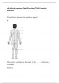 Anatomy Nightingale College -nightingale anatomy final Questions With Complete Solutions.