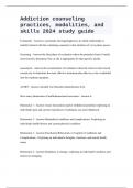 Addiction counseling practices&comma; modalities&comma; and skills 2024 study guide