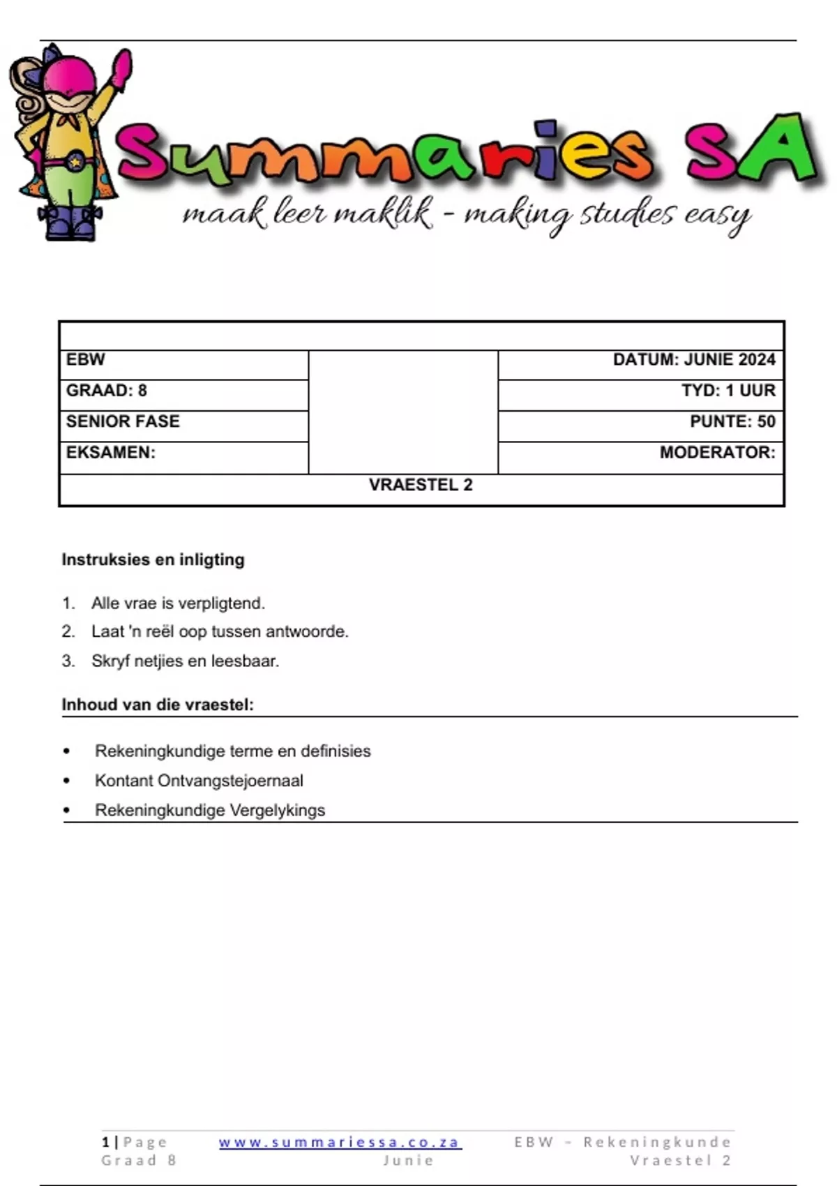 Graad 8 Ekonomie en Bestuurswetenskappe (EBW) (Rekeningkunde) Junie ...