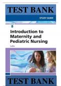 Test Bank For Introduction to Maternity and Pediatric Nursing 8th Edition by Gloria Leifer ISBN:9780323483971 Chapter 1-34 Complete Guide .