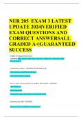 NUR 205 EXAM 3 LATEST UPDATE 2024|VERIFIED EXAM QUESTIONS AND CORRECT ANSWERSALL GRADED A+|GUARANTEED SUCCESS
