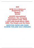 OCR  GCSE (9–1) History A (Explaining the Modern World)  J410/05 International Relations: the changing international order 1918–c.1975 with South Africa 1960–1994: The People and the State  QUESTION PAPER AND MARK SCHEME FOR JUNE 2023 (MERGED) 