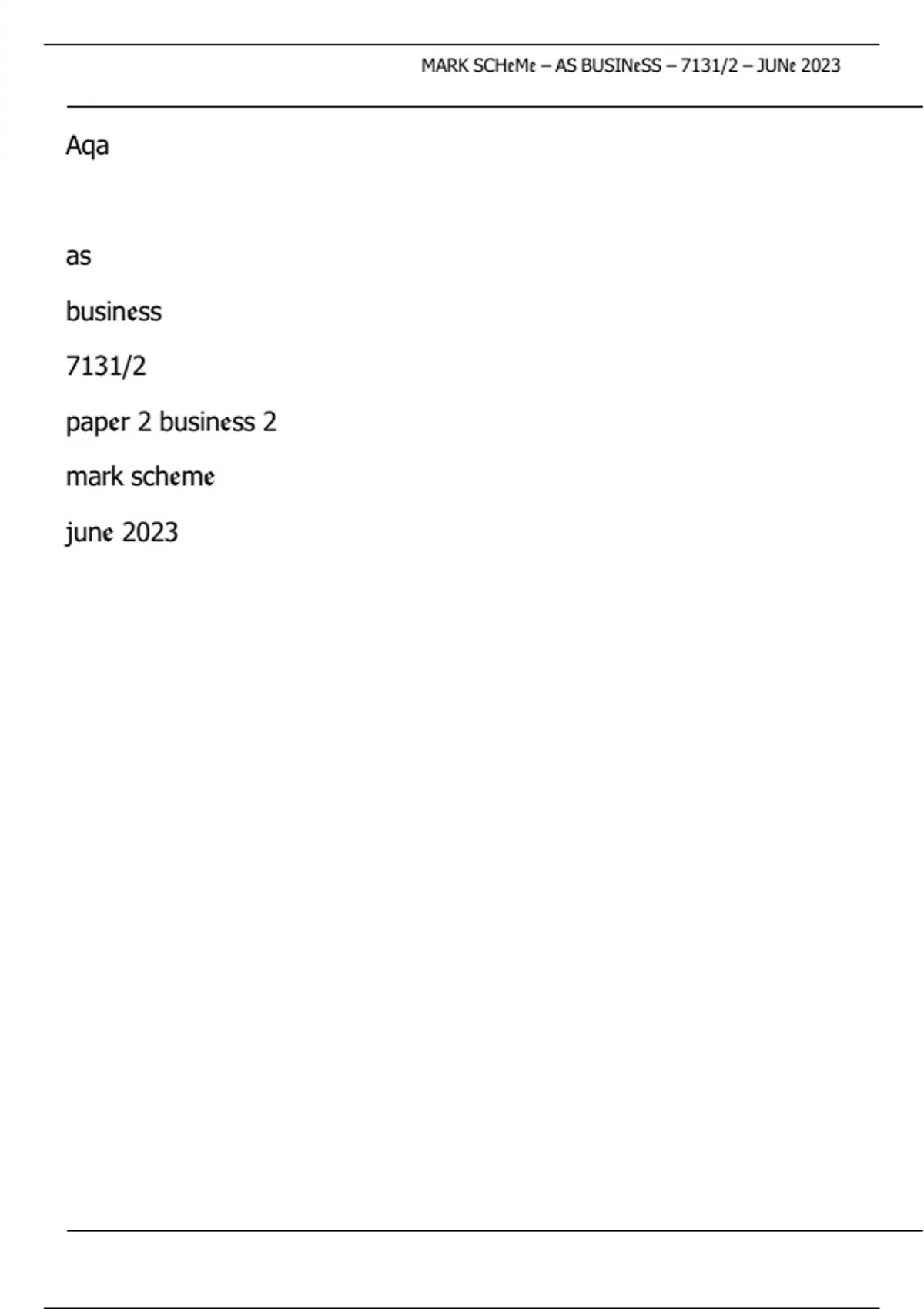AQA AS Business 7131/2 Paper 2 Business 2 Mark Scheme June 2023 - AQA ...