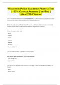 Wisconsin Police Academy Phase 2 Test &vert; 100&percnt; Correct Answers &vert; Verified &vert; Latest 2024 Version