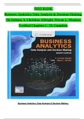 TEST BANK For Business Analytics: Data Analysis & Decision Making, 7th Edition by S. Christian Albright, Wayne L. Winston, Verified Chapters 1 - 19, Complete Newest Version