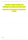 Test Bank - Seeley's Anatomy and Physiology, 11th Edition (Van Putte, 2024) Fundamentals Of Nursing (Joseph F. McCloskey School of Nursing)
