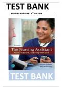 Test Bank for The Nursing Assistant Acute, Subacute, and Long-Term Care, 6th Edition by JoLynn Pulliam,by Meg Holloway Chapter 1-24| Complete Guide A+
